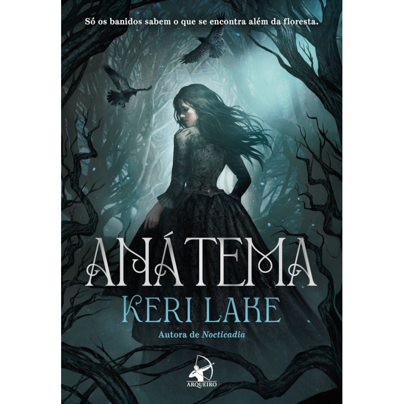 ANÁTEMA (TRILOGIA FLORESTA DEVORADORA - LIVRO 1)