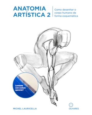 ANATOMIA ARTISTICA 2: COMO DESENHAR O CORPO HUMANO DE FORMA ESQUEMÁTICA