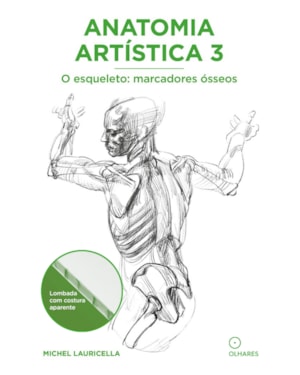 ANATOMIA ARTÍSTICA 3: O ESQUELETO - MARCADORES ÓSSEOS