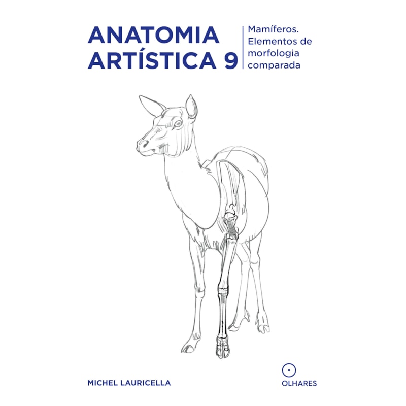 ANATOMIA ARTÍSTICA 9: MAMÍFEROS. ELEMENTOS DE MORFOLOGIA COMPARADA.