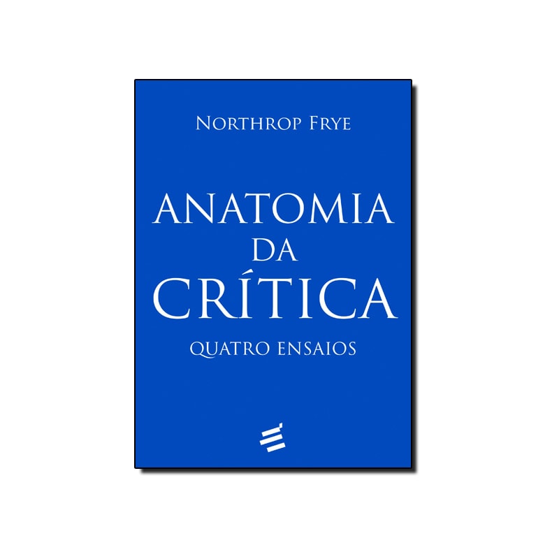 ANATOMIA DA CRÍTICA