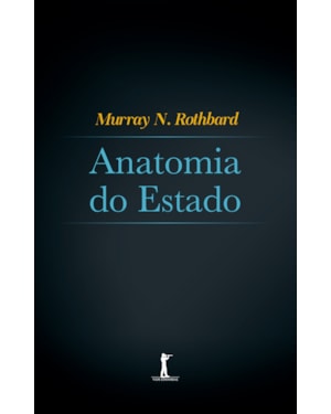 ANATOMIA DO ESTADO (VIDE EDITORIAL)