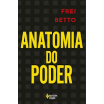 ANATOMIA DO PODER