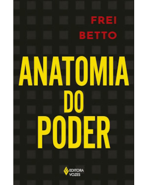 ANATOMIA DO PODER