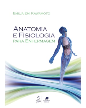ANATOMIA E FISIOLOGIA PARA ENFERMAGEM
