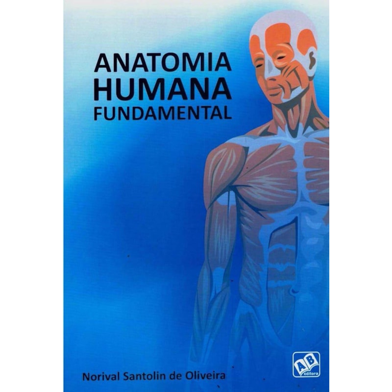 ANATOMIA HUMANA FUNDAMENTAL - 1