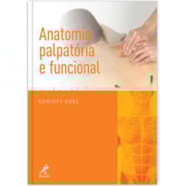 ANATOMIA PALPATÓRIA E FUNCIONAL ANATOMIA PALPATÓRIA E FUNCIONAL