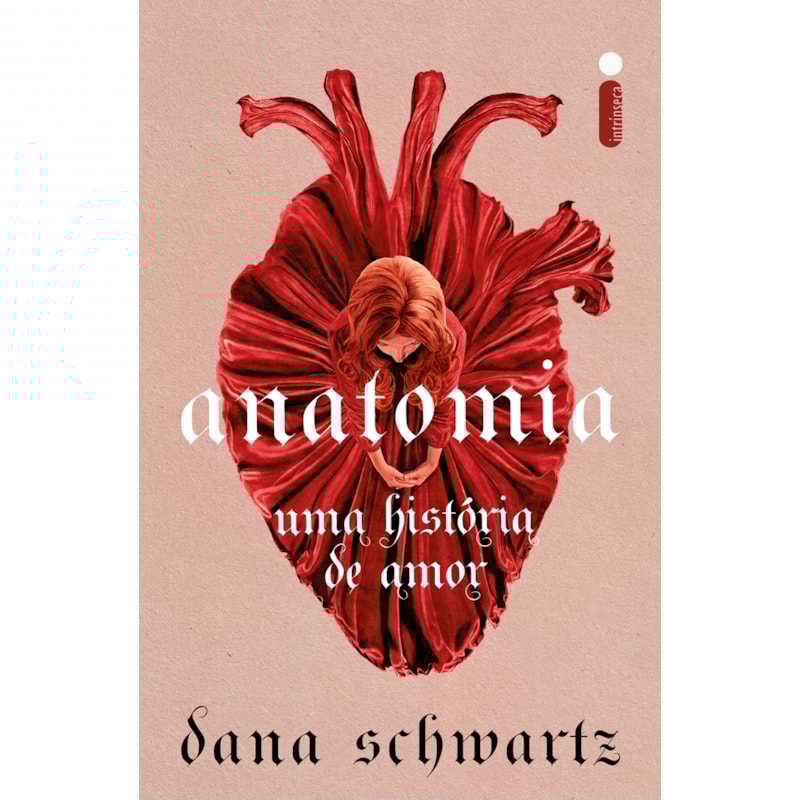 ANATOMIA: UMA HISTÓRIA DE AMOR (ANATOMIA - VOL. 1)