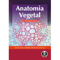 ANATOMIA VEGETAL: UMA ABORDAGEM APLICADA