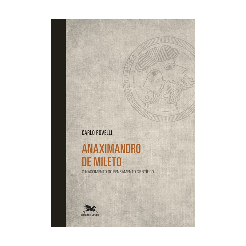 ANAXIMANDRO DE MILETO - O NASCIMENTO DO PENSAMENTO CIENTÍFICO