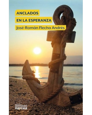 ANCLADOS EN LA ESPERANZA