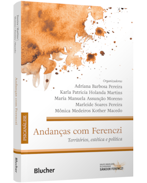 Andanças com Ferenczi: territórios, estética e política
