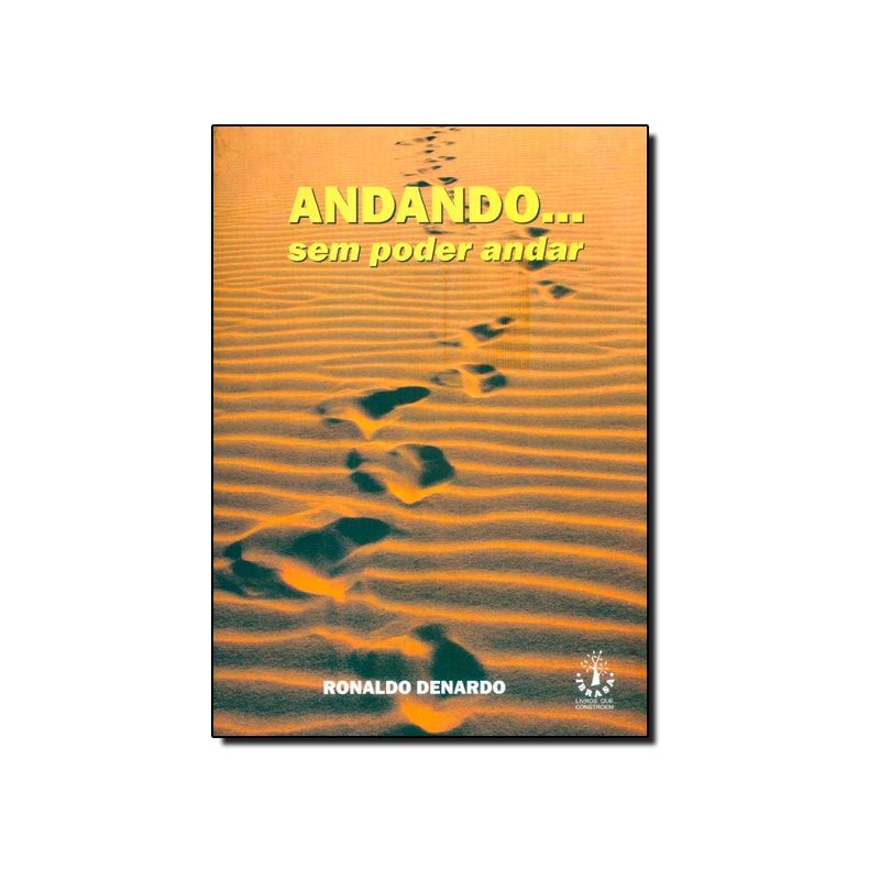 ANDANDO...SEM PODER ANDAR - 1