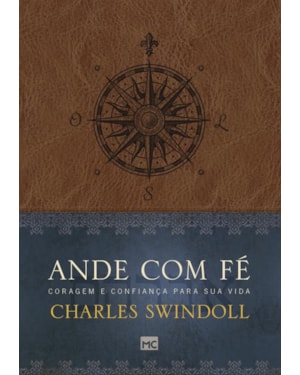 ANDE COM FÉ: CORAGEM E CONFIANÇA PARA SUA VIDA