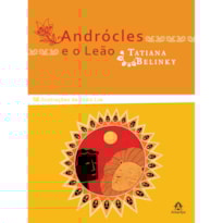 ANDRÓCLES E O LEÃO ANDRÓCLES E O LEÃO