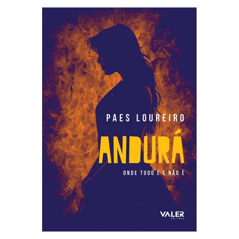 ANDURÁ: ONDE TUDO É E NÃO É