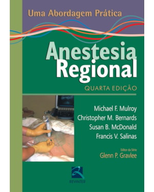 Anestesia regional: uma abordagem prática
