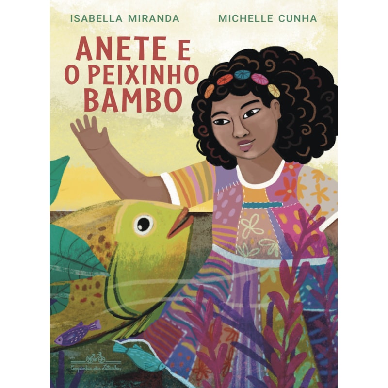 Anete e o peixinho bambo