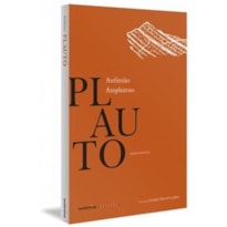 ANFITRIÃO - EDIÇÃO BILÍNGUE (LATIM-PORTUGUÊS)