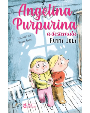 ANGELINA PURPURINA - A DESTEMIDA VOL. 07