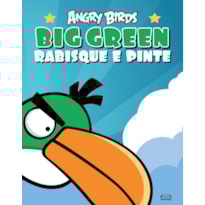 ANGRY BIRDS BIG GREEN: RABISQUE E PINTE