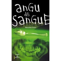 ANGU DE SANGUE