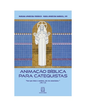 Animação bíblica para catequistas: 