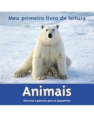 ANIMAIS - COL. MEU PRIMEIRO LIVRO DE LEITURA - 1