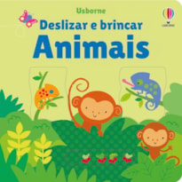 ANIMAIS: DESLIZAR E BRINCAR