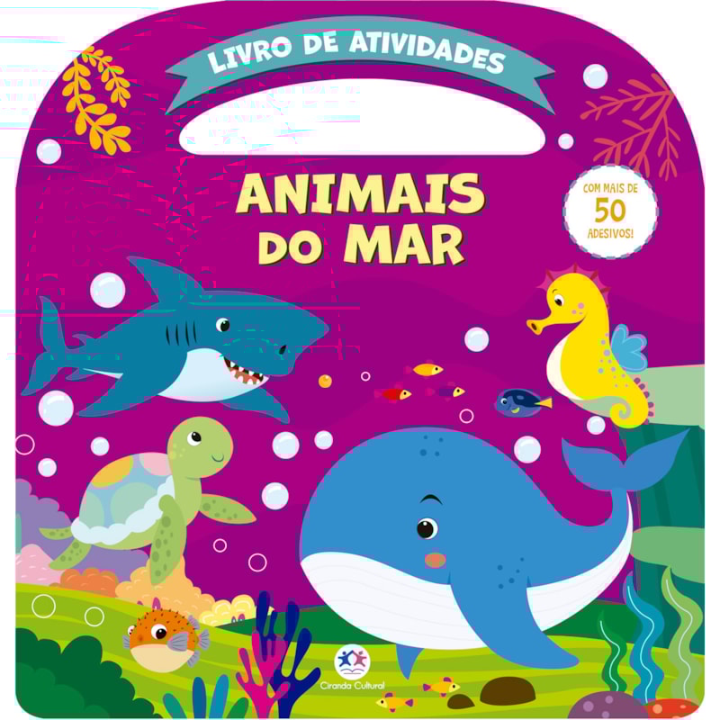 ANIMAIS DO MAR - ATIVIDADES E MAIS DE 50 ADESIVOS