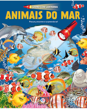 ANIMAIS DO MAR - LIVRO COM LANTERNA