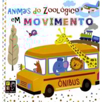 ANIMAIS DO ZOOLÓGICO EM MOVIMENTO - CARTONADO