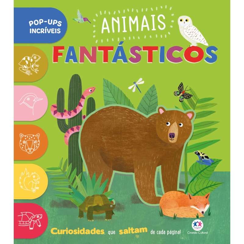 ANIMAIS FANTÁSTICOS - LIVRO POP-UP INFANTIL PARA EXPLORAR A NATUREZA