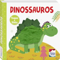 ANIMAIS FOFUCHOS - TOQUE E SINTA: DINOSSAUROS