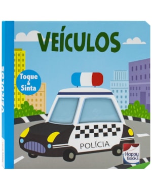ANIMAIS FOFUCHOS - TOQUE E SINTA: VEÍCULOS