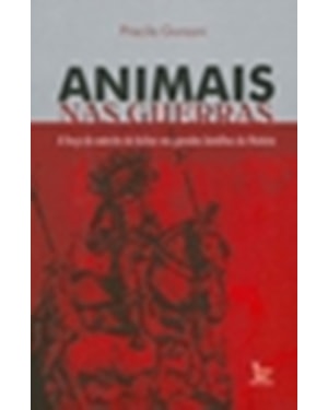 ANIMAIS NAS GUERRAS - 1