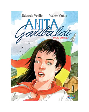 ANITA GARIBALDI: (EM QUADRINHOS)