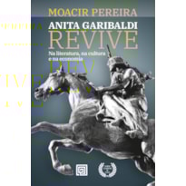 ANITA GARIBALDI REVIVE
