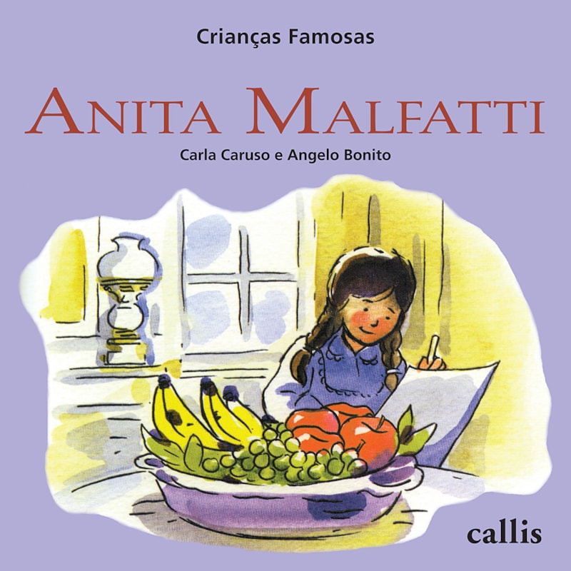 ANITA MALFATTI - 2ª EDIÇÃO - CRIANÇAS FAMOSAS