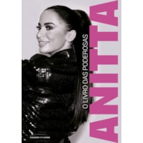 ANITTA: O LIVRO DAS PODEROSAS