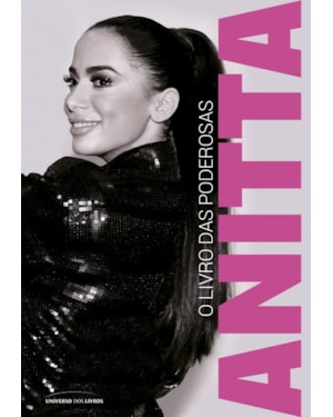 ANITTA: O LIVRO DAS PODEROSAS