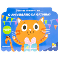 Aniversário Pop-up: Quantos Soninhos Até... O Aniversário da Gatinha?