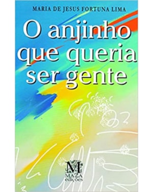 ANJINHO QUE QUERIA SER GENTE, O