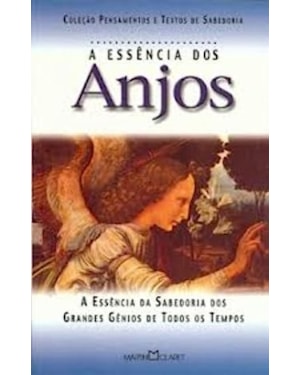 ANJOS,A ESSENCIA DOS