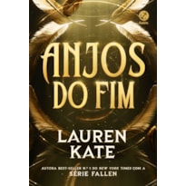ANJOS DO FIM (VOL. 1)