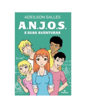 ANJOS E SUAS AVENTURAS