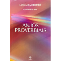 ANJOS PROVERBIAIS