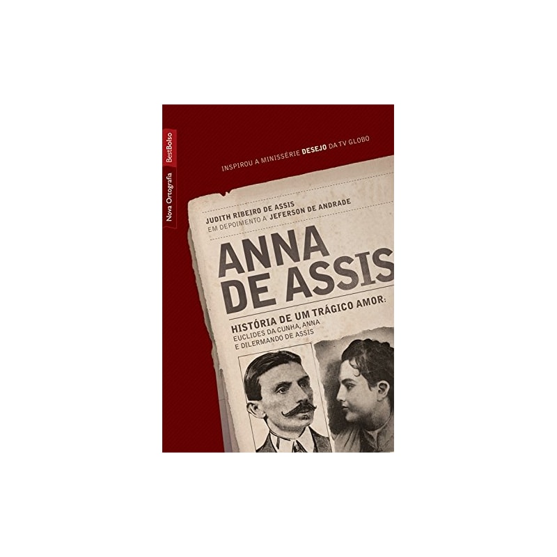 ANNA DE ASSIS: HISTÓRIA DE UM TRÁGICO AMOR (EDIÇÃO DE BOLSO)
