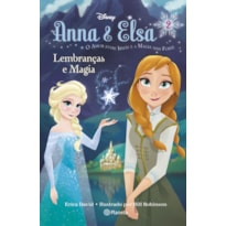 ANNA & ELSA: LEMBRANÇAS E MAGIA