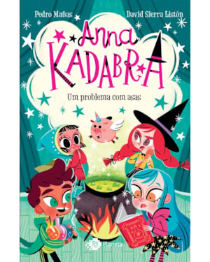 ANNA KADABRA - VOLUME 2 - UM PROBLEMA COM ASAS